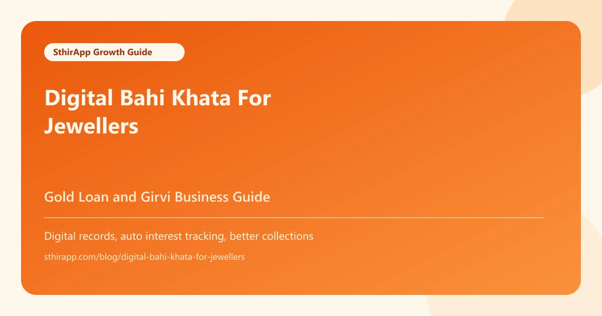 Digital Bahi Khata for Jewellers - Replace Paper Registers