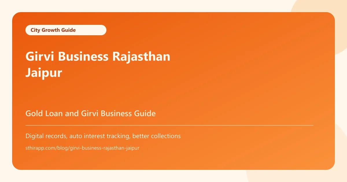 Girvi Business in Rajasthan - Rules, Rates and Digital Management