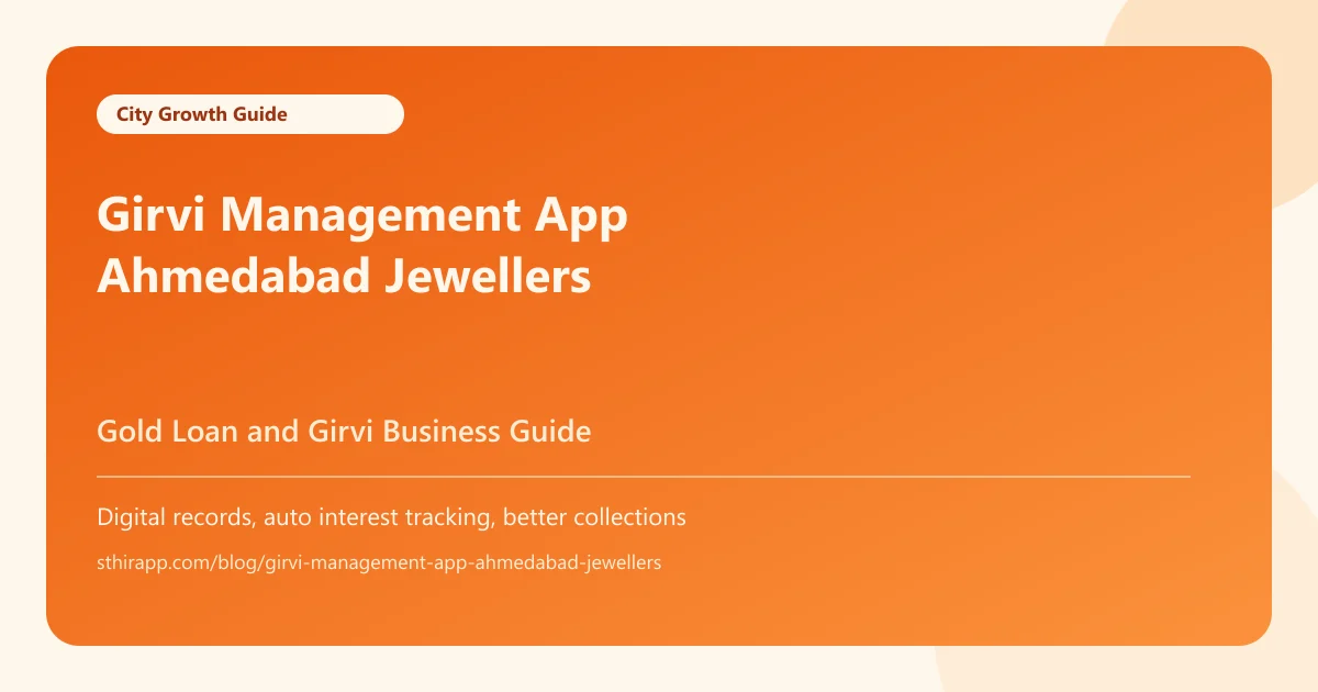 Girvi Management App for Jewellers in Ahmedabad
