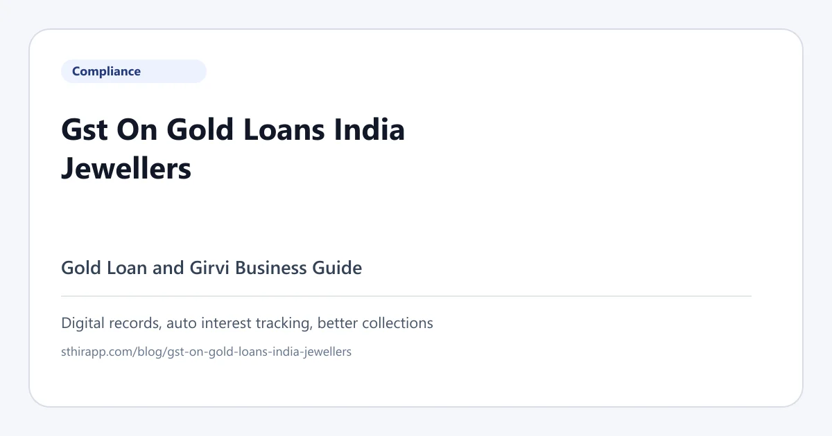 GST on Gold Loans in India - What Jewellers Need to Know