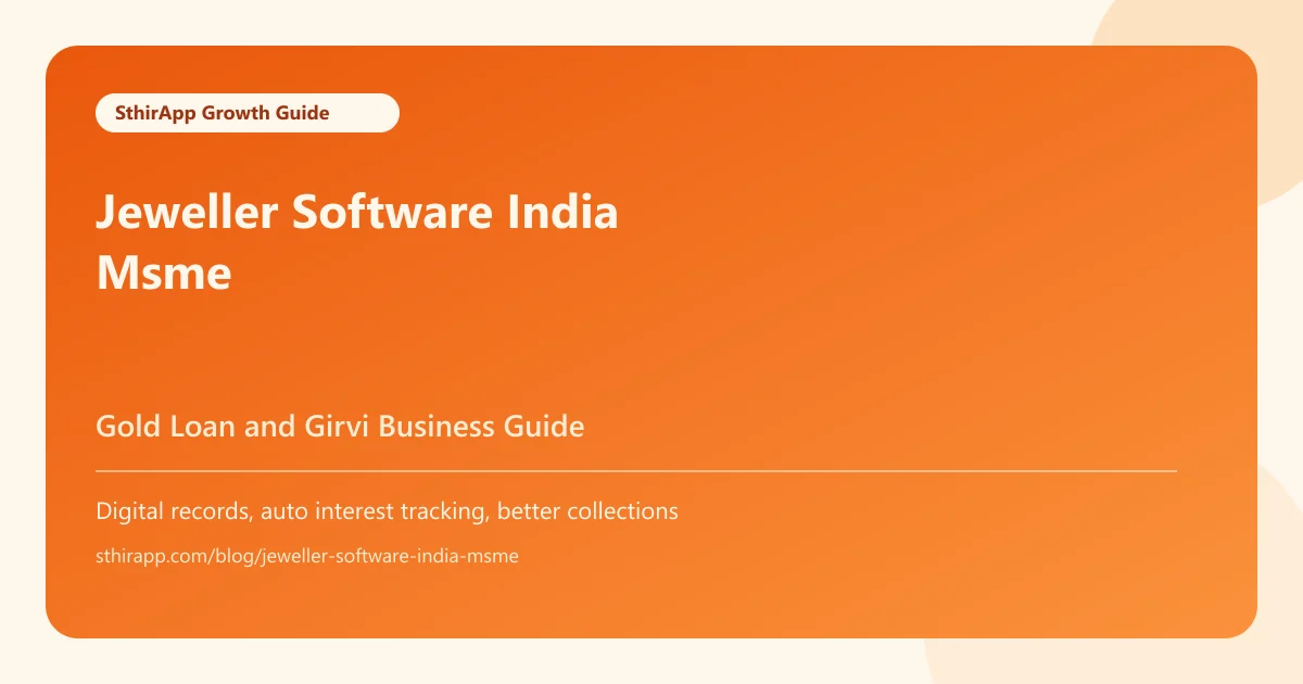Best Loan Management Software for Jewellers and MSMEs in India 2026